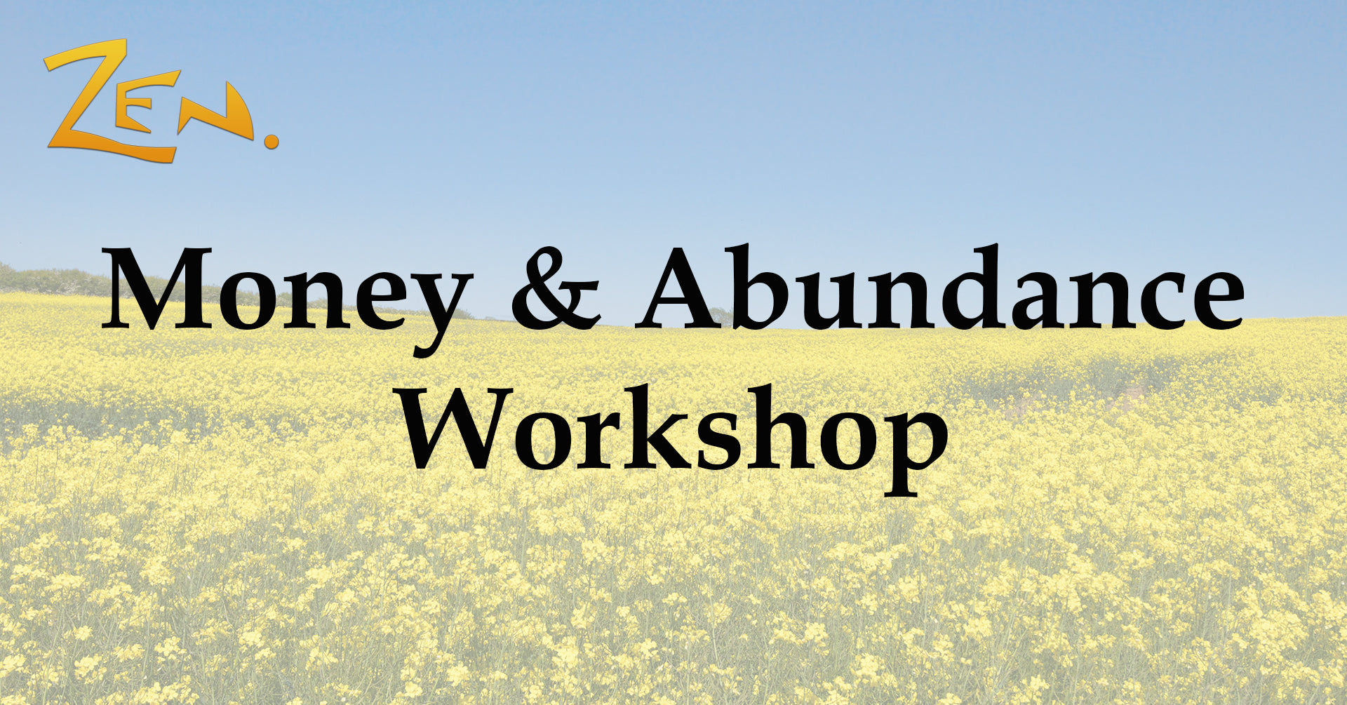 25/06/2024 - Money & Abundance Workshop