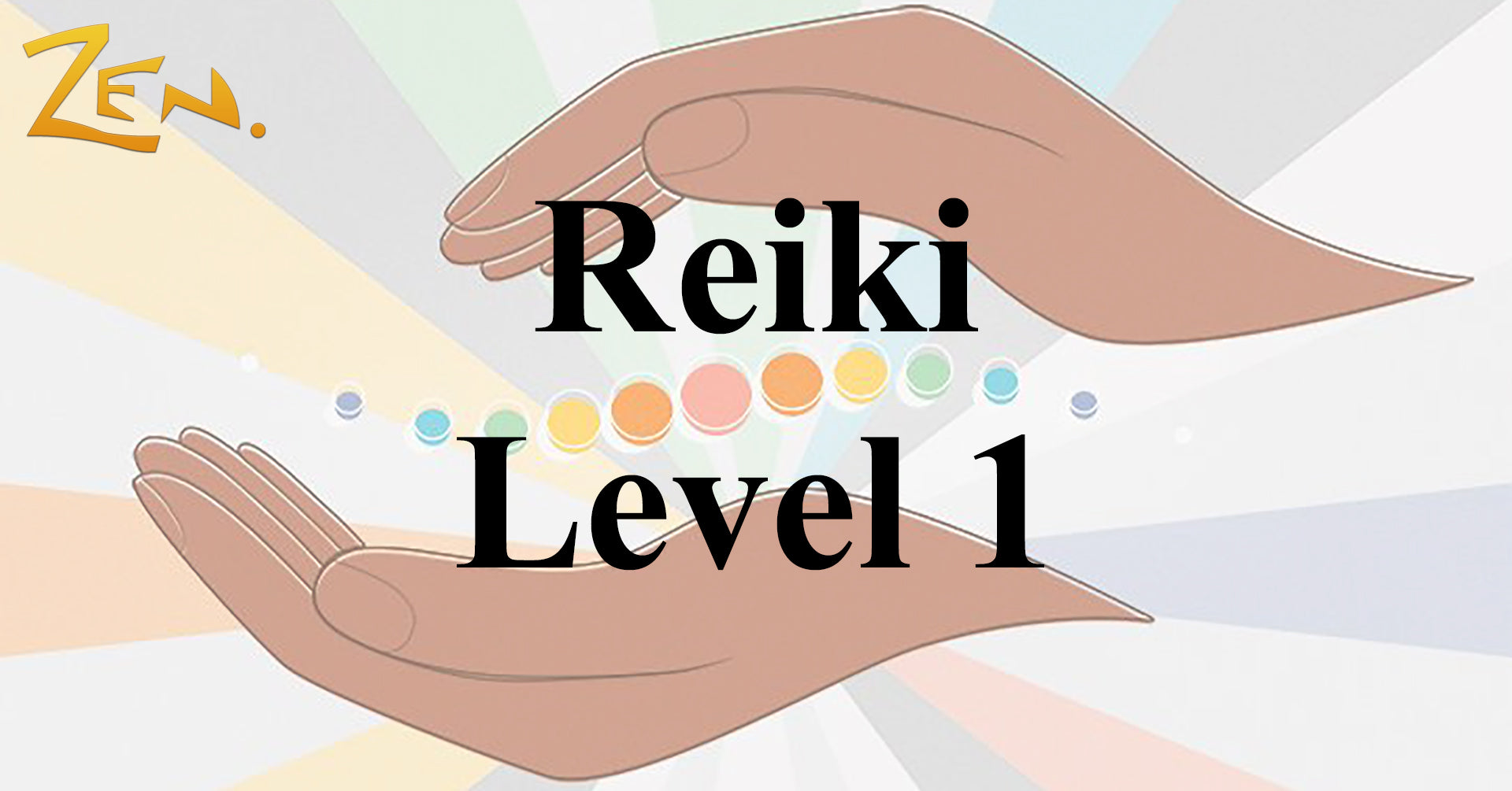 23/05/2024 - Reiki Level 1