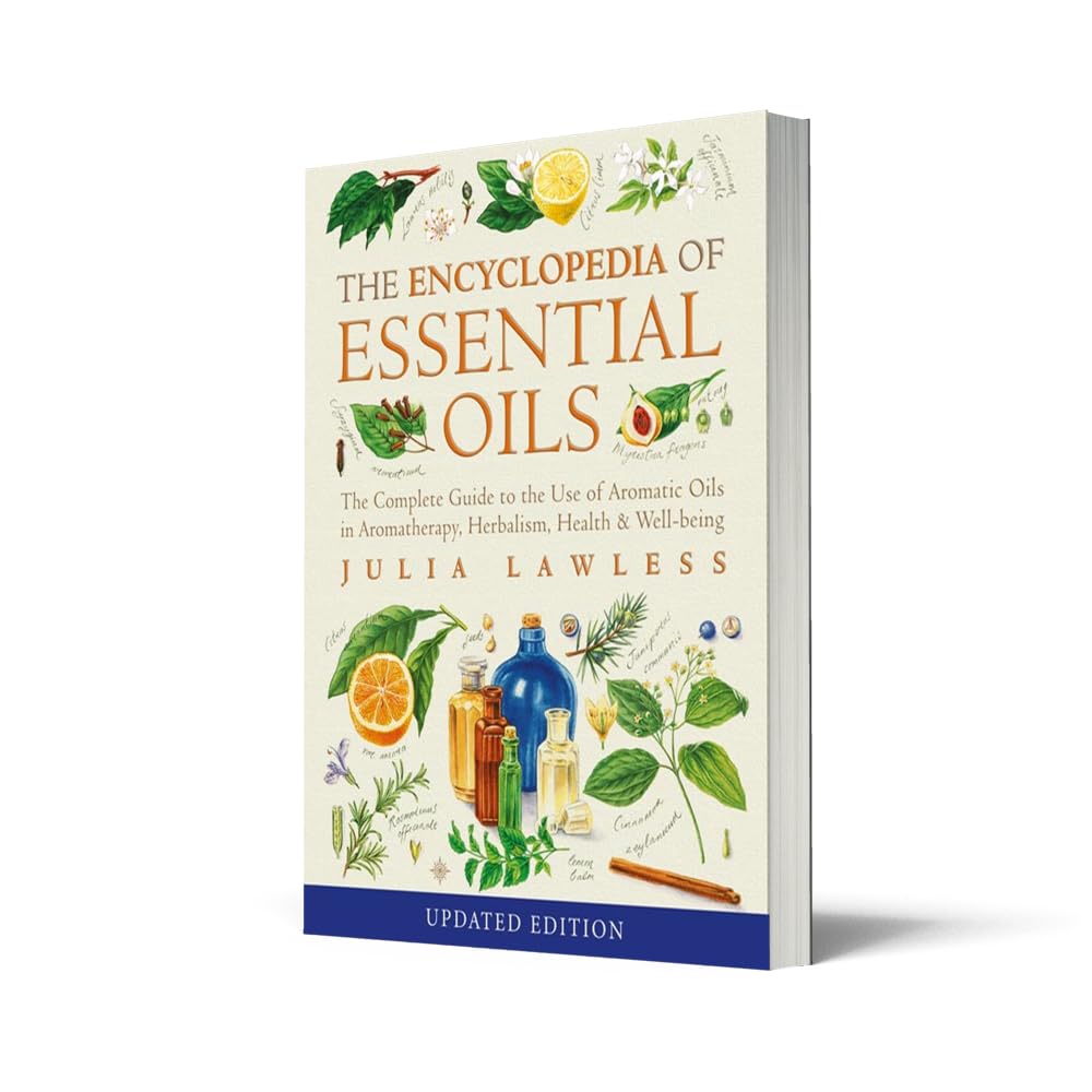 The Encyclopedia of Essentials Oils