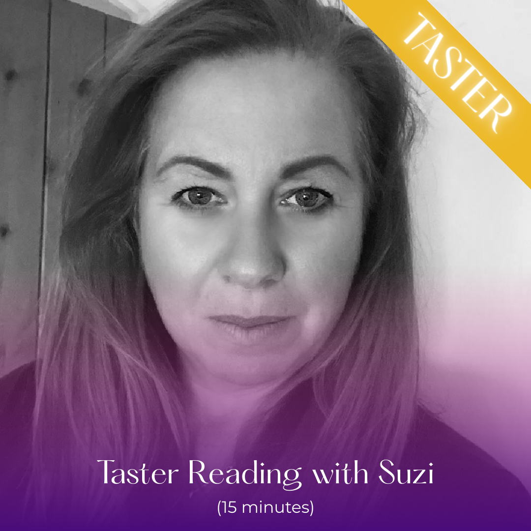 TASTER Psychic Reading (Suzi)