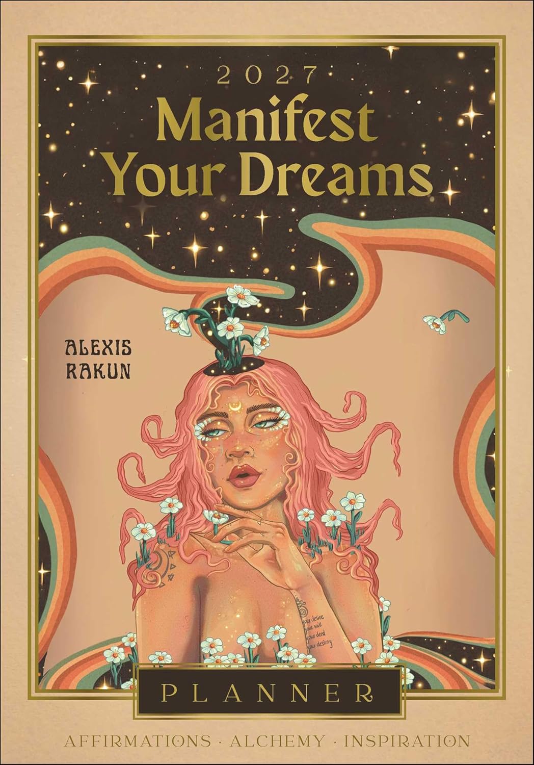 2027 Manifest Your Dreams?