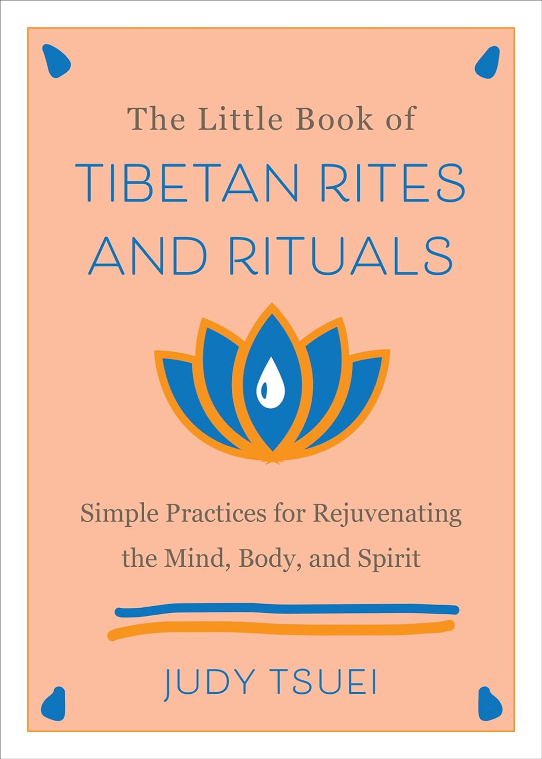 The Little Book of Tibetan Rites & Rituals