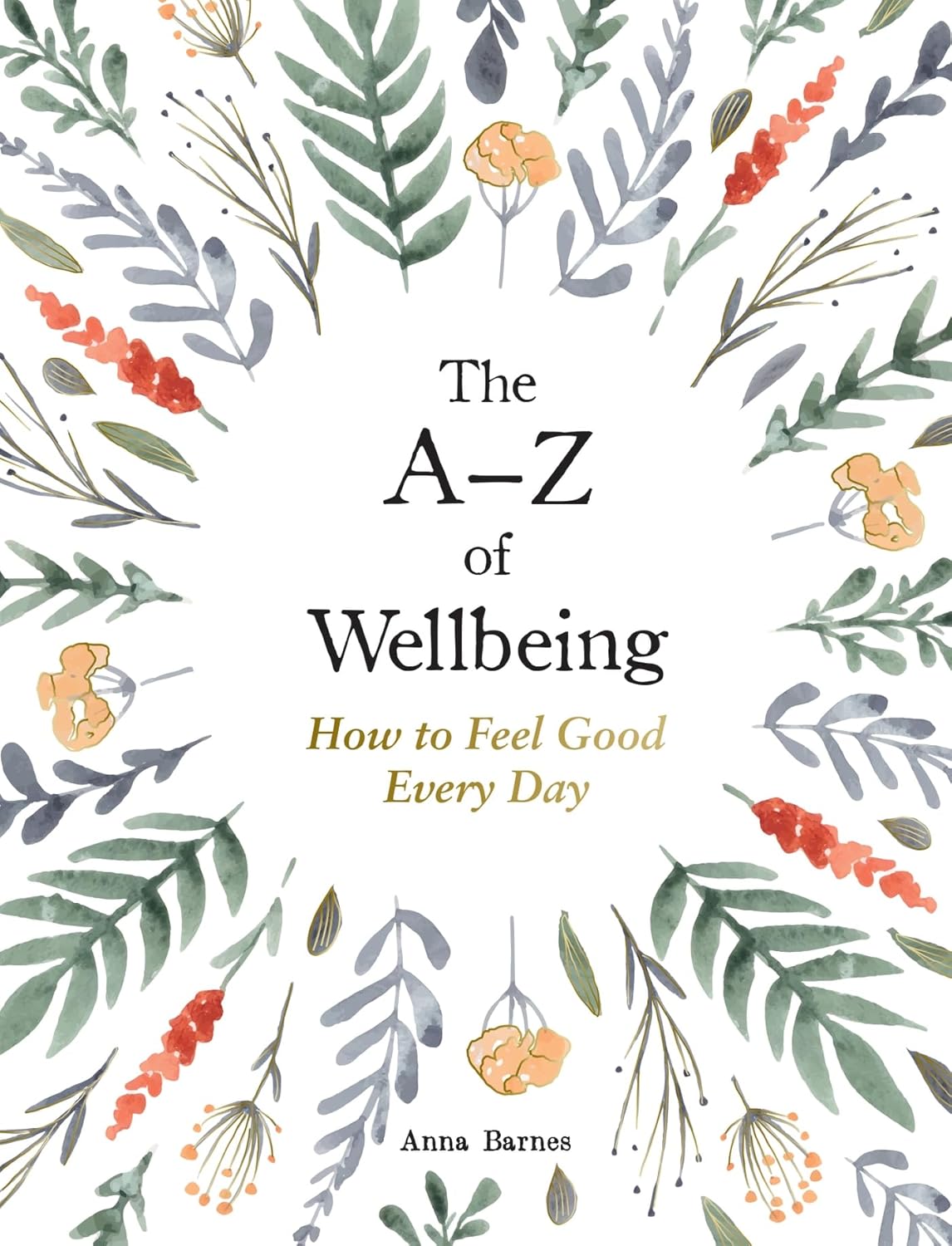 The A-Z Of Wellbeing