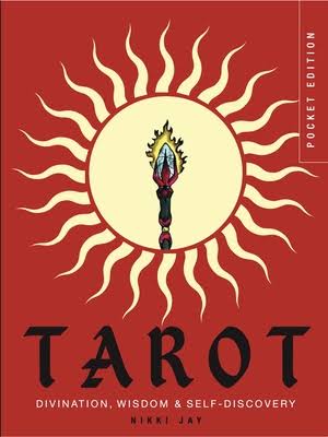 Tarot: Divination, Wisdom & Self-Discovery