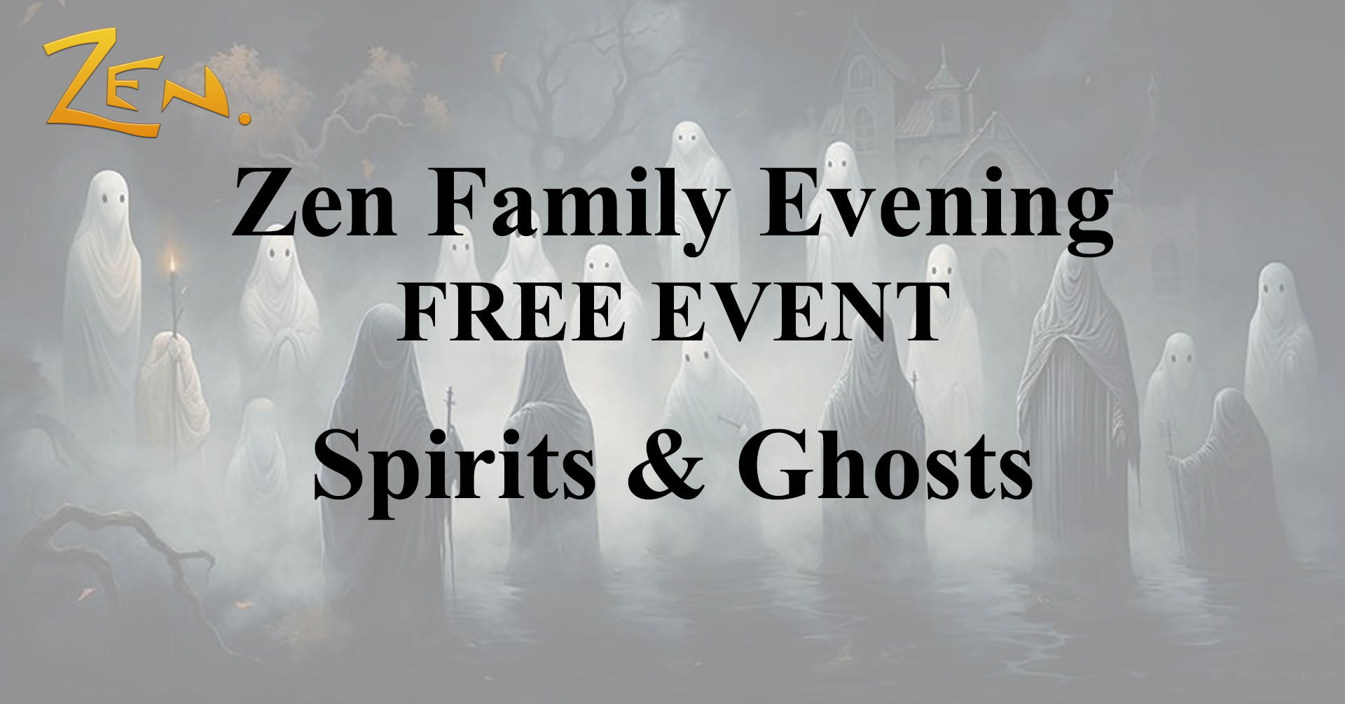 05/11/2024 - FREE VIP Family Evening - Ghosts and Spirits