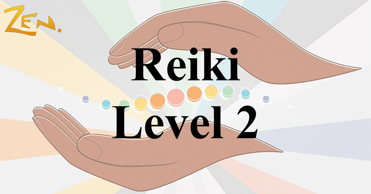 04/02/2024 - Reiki Level 2