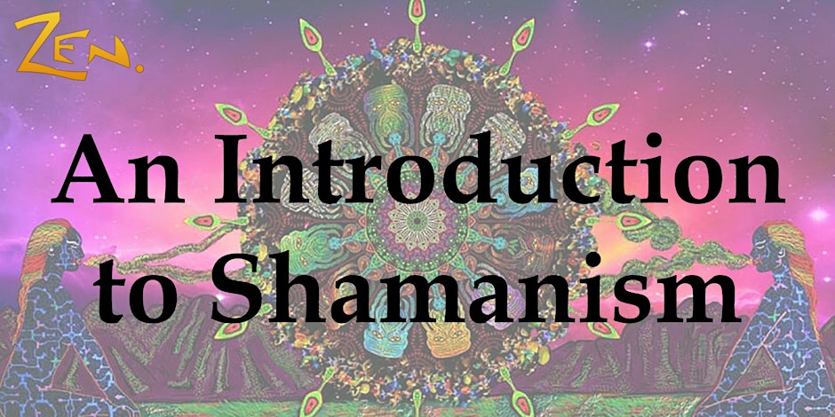 12/11/2024 - Introduction to Shamanism