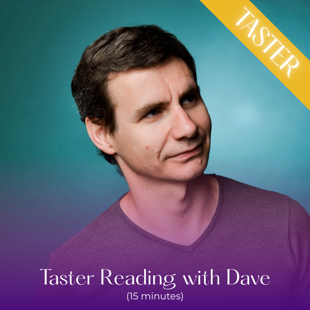 TASTER Psychic Reading (Dave)