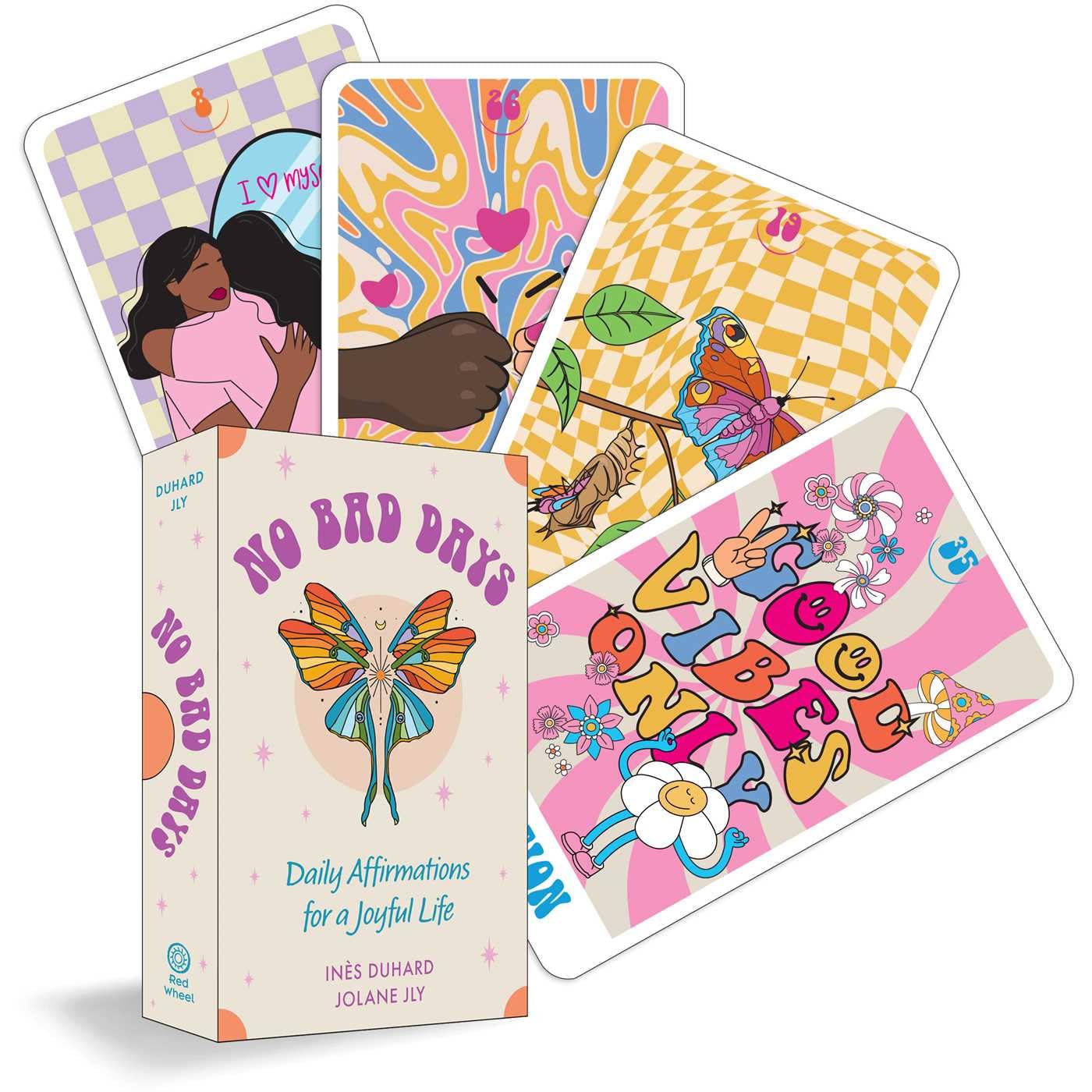 No Bad Days: Daily Affirmations