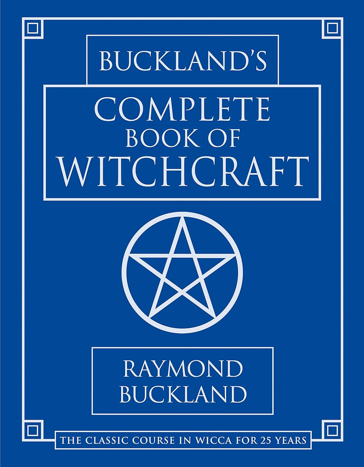 Bucklands Complete Book of Witchcraft