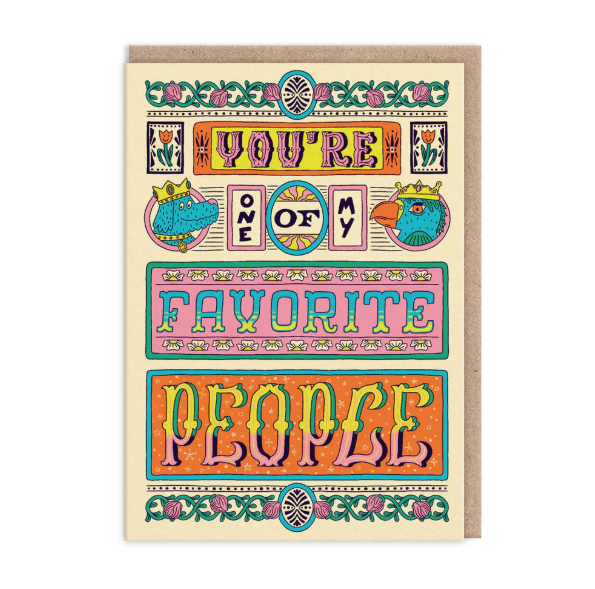 One Of Favourite People Greeting Card