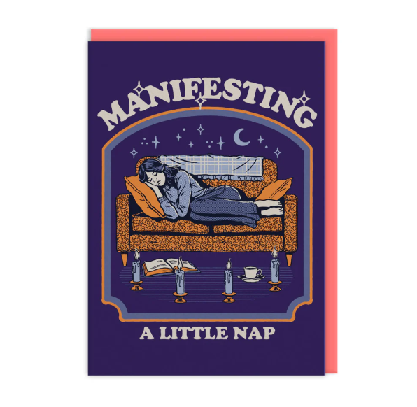 Manifesting A Little Nap Greeting Card