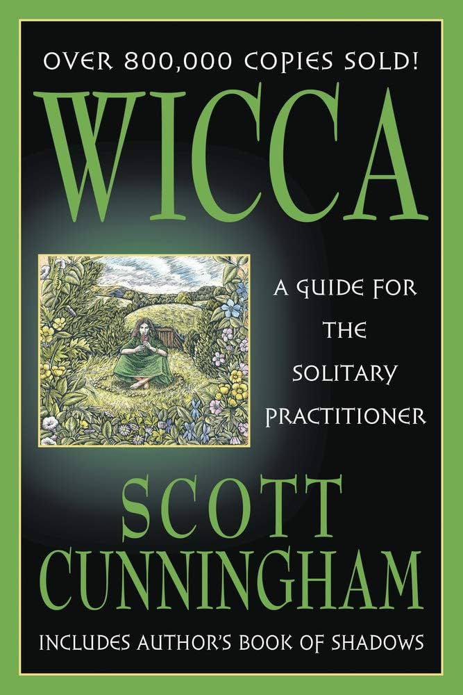 Wicca ... A Guide for the Solitary Practitioner