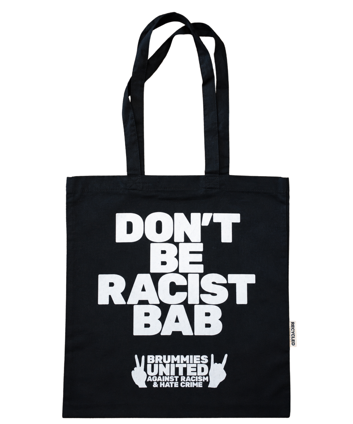Don't be racist bab tote bag