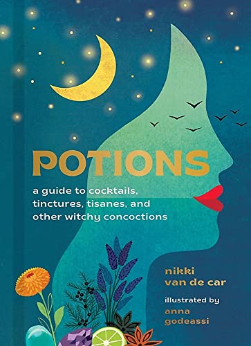 Potions (A Guide to cocktails, tinctures ....)