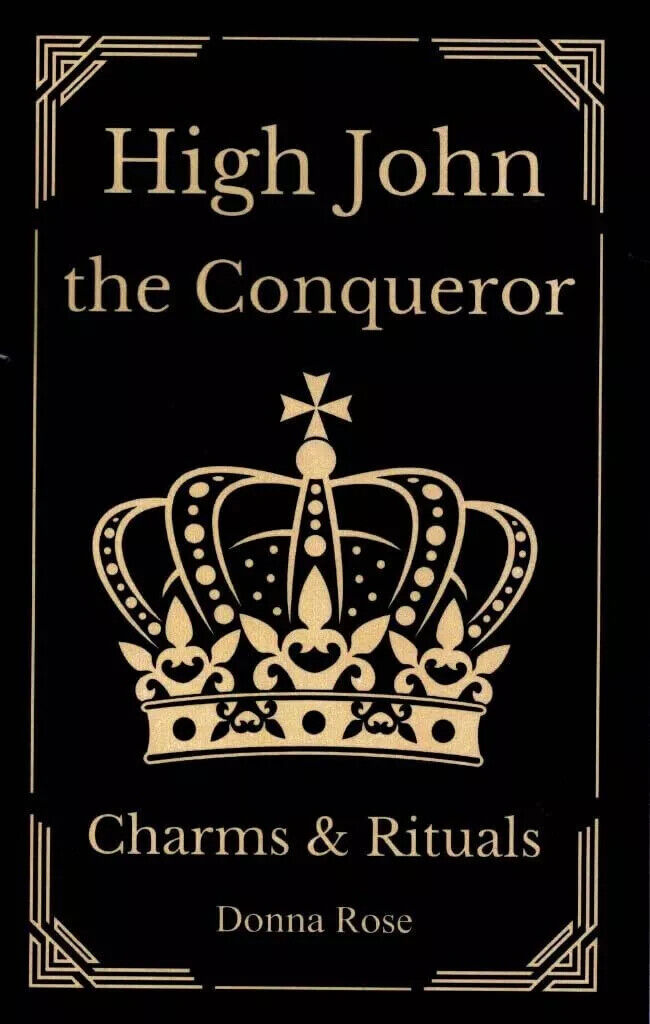 High John the Conqueror - Charms & Rituals