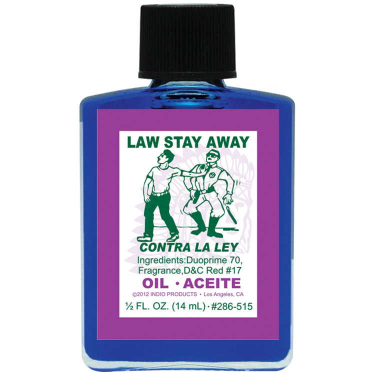 Law Stay Away Oil