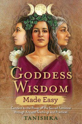 Goddess Wisdom, Made Easy